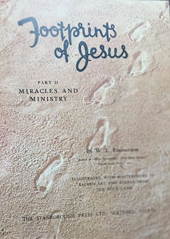 Footprints of Jesus - W.L. Emmerson Vols 1-4 complete - Hardcover - 807 pages