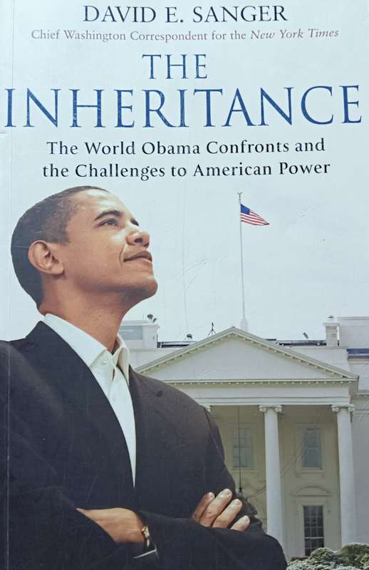 The Inheritance - David E. Sanger - Softcover - 498 pages