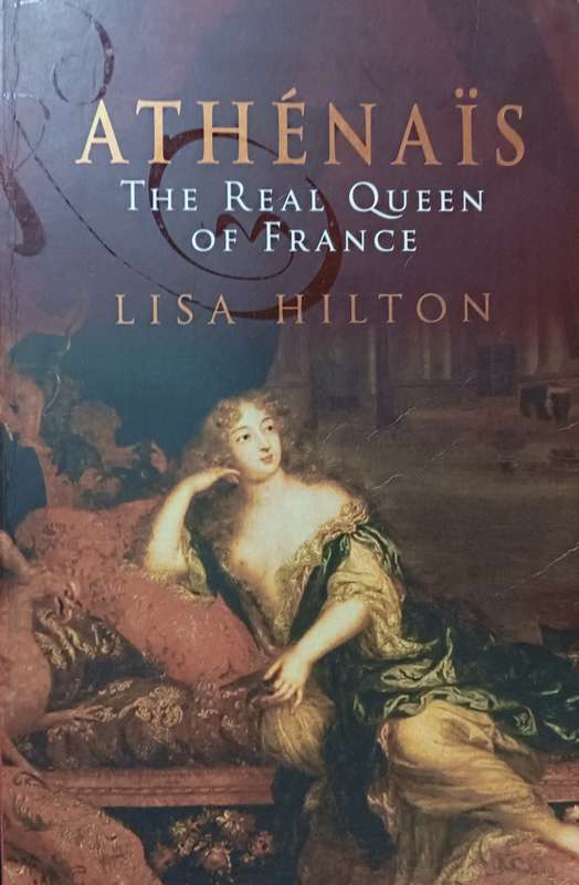 Athenais - The Real Queen of France - Lisa Hilton - Softcover - 339 pages