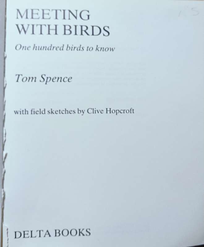 Meeting with Birds - Tom Spence - Softcover - 120 pages
