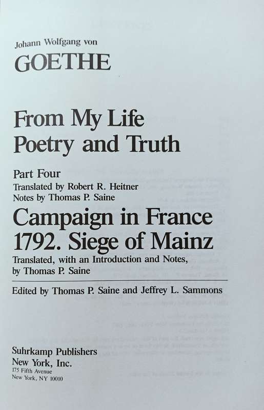 Goethe - From my Life - Poetry and Truth Part 4 - Hardcover - 522-800 pages