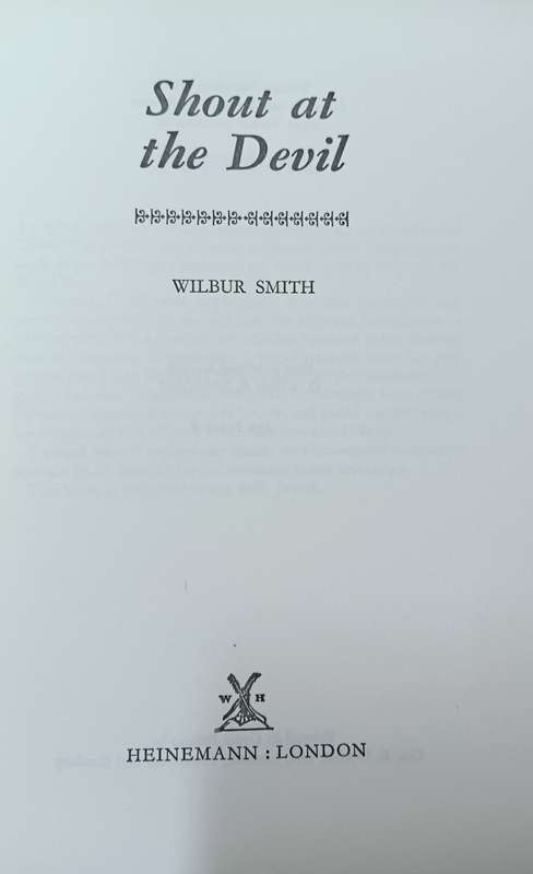 Shout at the Devil - Wilbur Smith - Hardcover - 310 pages - 1st Edition 1968