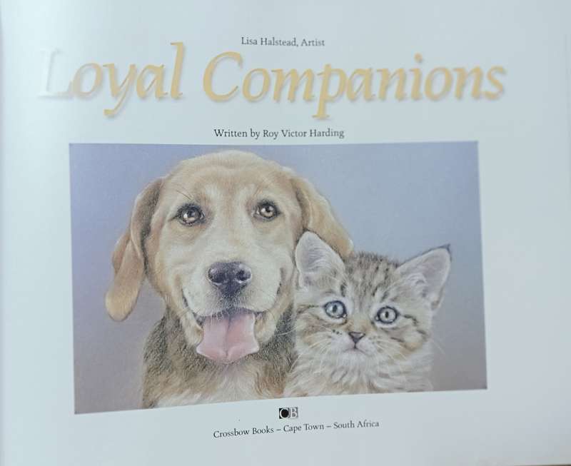 Loyal Companions - Lisa Halstead- Hardcover - 169 pages