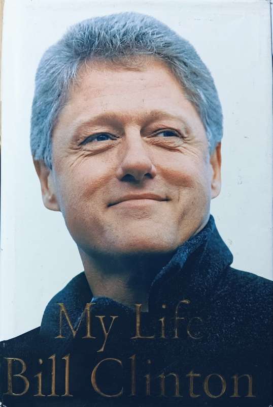 My Life - Bill Clinton - Hardcover - 957 pages