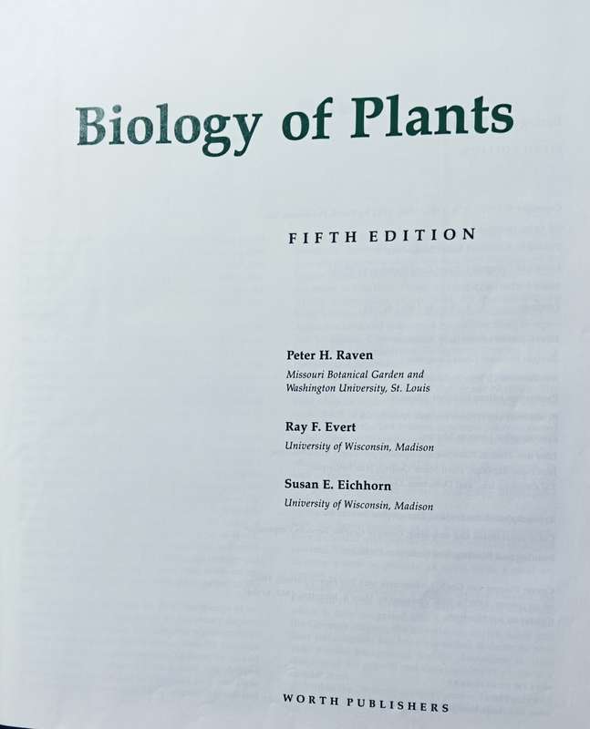 Biology of Plants - Raven, Evert & Eichhorn - 5th Edition - Hardcover - 791 pages