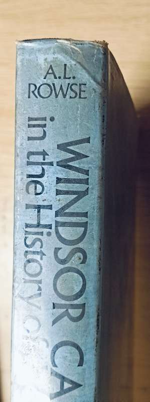 Windsor Castle - The History of a Nation - A.L. Rowse - Hardcover - 254 pages - Ex Library