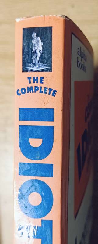 The Complete Idiot's Guide to Assertiveness - Jeff Davidson - Softcover - 337 pages