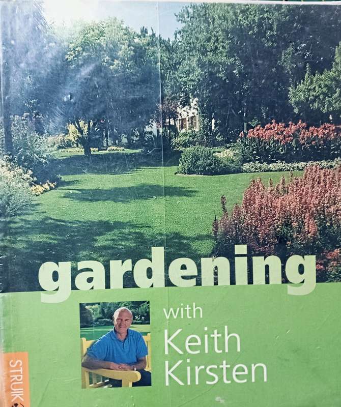 Gardening with Keith Kirsten - Softcover - 256 pages