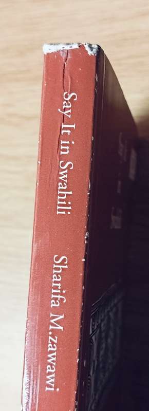 Say It in Swahili - Sharifa M. Zawawi - Softcover - 224 pages