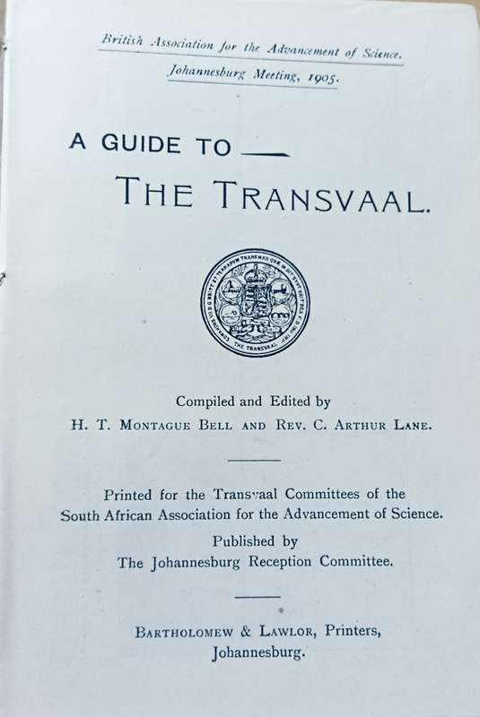 A Guide to the Transvaal - 1905 - HT Montague Bell, Rev C Arthur Lane - Hardcover - 288 pages
