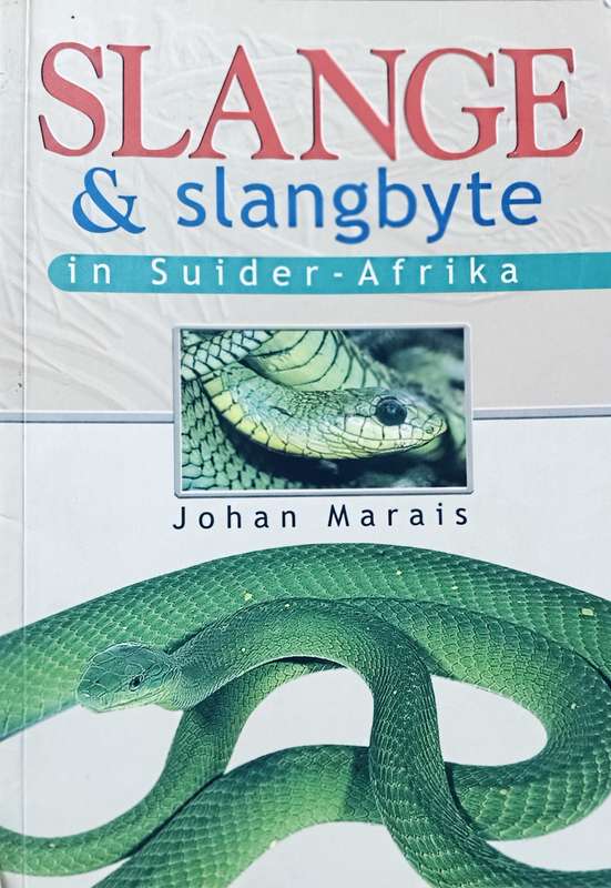 Slange en Slangbyte in Suider-Afrika - Johan Marais - Softcover - 88 Pages