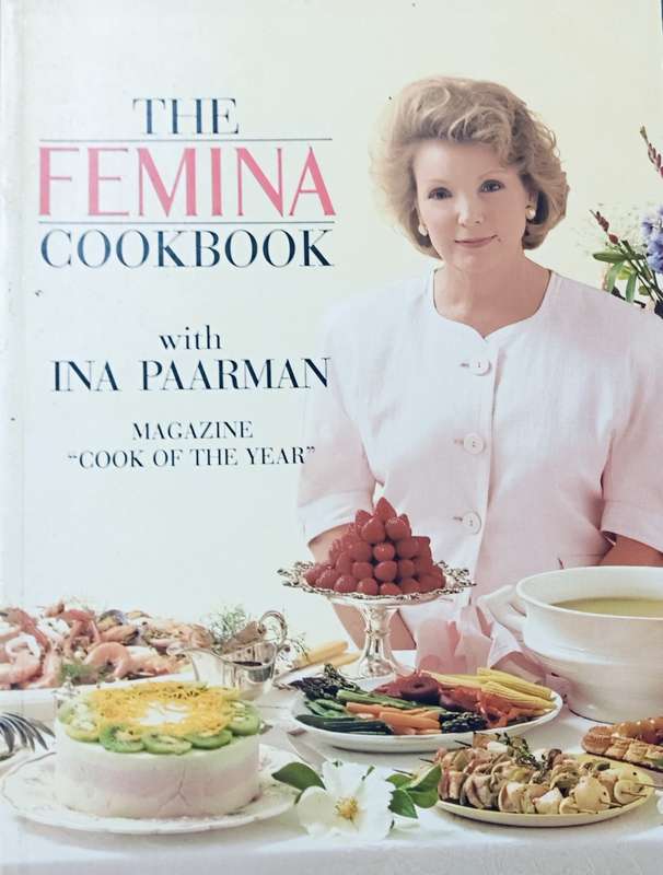 The Femina Cookbook with Ina Paarman - Softcover - 128 Pages