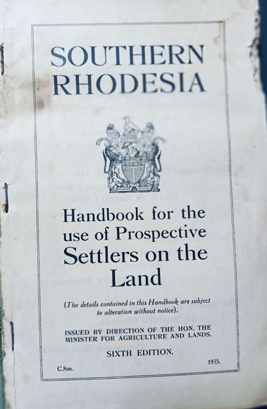 Southern Rhodesia - Handbook for the use of Settlers - Softcover - 99 Pages