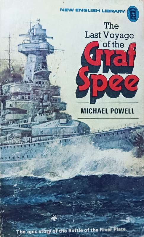 The Last Voyage of the Graf Spee - Michael Powell - Softcover - 192 Pages
