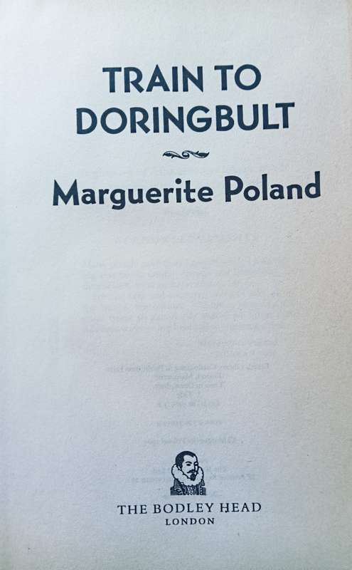 Train to Doringbult - Marguerite Poland - Hardcover - 244 Pages