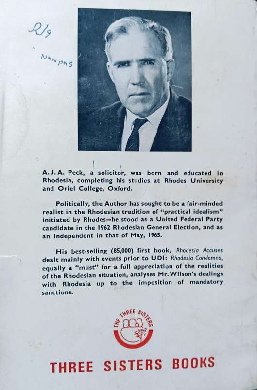 Rhodesia Condemns- A.J.A. Peck - Softcover - 230 Pages