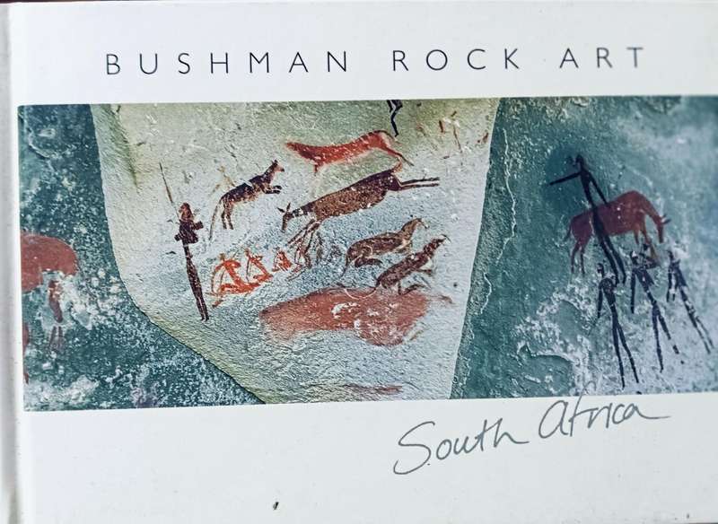 Bushman Rock Art - South Africa - Hardcover - 64 Pages