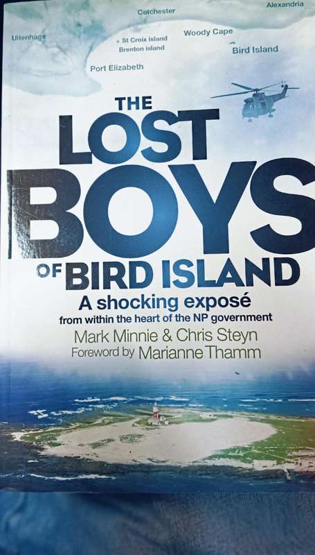 The Lost Boys of Bird Island - Mark Minnie and Chris Steyn - Softcover - 221 Pages - 1st edition