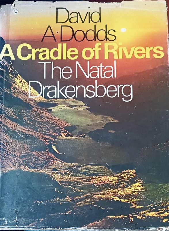 The Natal Drakensberg - David A. Dodds - Hardcover - 128 pages