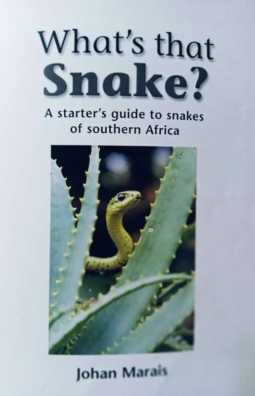 What's That Snake? - Johan Marais - Softcover - 95 pages