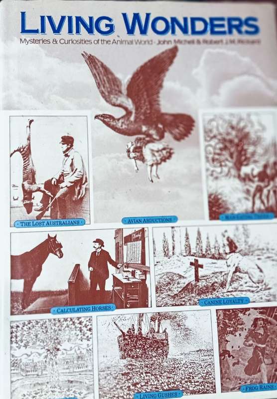 Living Wonders - John Michell & Robert J.M. Rickard - Hardcover - 176 pages