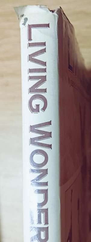 Living Wonders - John Michell & Robert J.M. Rickard - Hardcover - 176 pages
