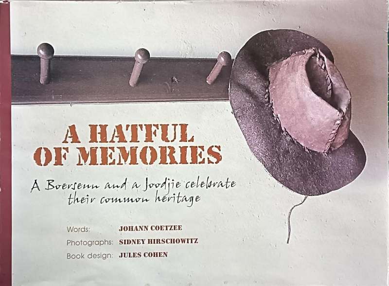 A Hatful of Memories - Johann Coetzee & Sydney Hirschowitz - Hardcover - 149 pages