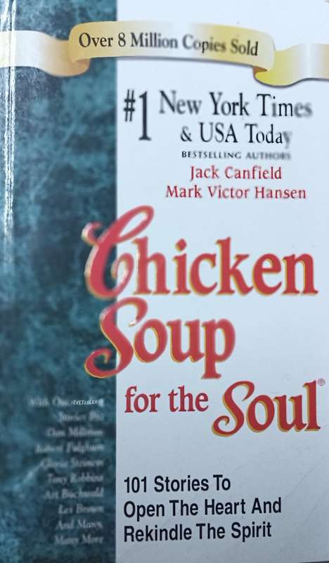 Chicken Soup for the Soul - Jack Canfield & Mark Victor Hansen - Softcover - 429 pages