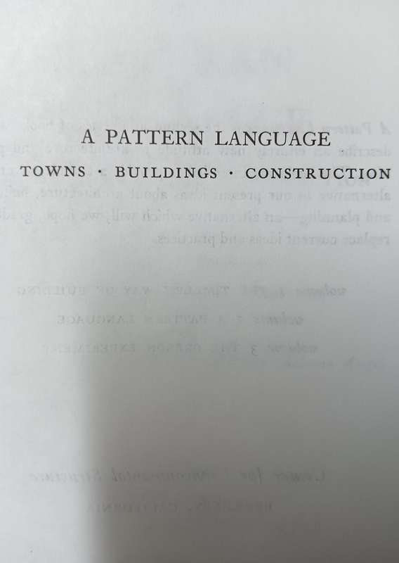 A Pattern Language - Towns, Buildings, Construction - Various - Hardcover - 1163 pages