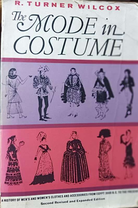 The Mode in Costume - R. Turner Wilcox - Softcover - 477 pages