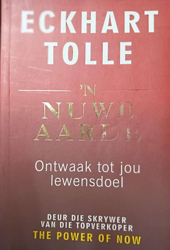 n Nuwe Aarde - Eckhart Tolle - Softcover - 350 pages