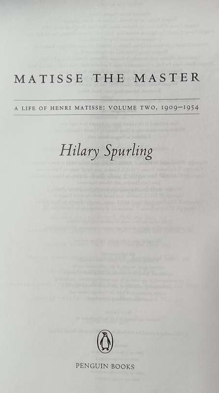 Matisse the Master - Hilary Spurling - Hardcover - 511 Pages