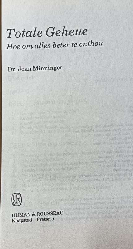 Totale Geheue - Hoe om Alles te Onthou - Dr Joan Minninger - Hardcover - 255 pages