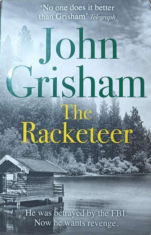 The Racketeer - John Grisham - Softcover - 386 pages