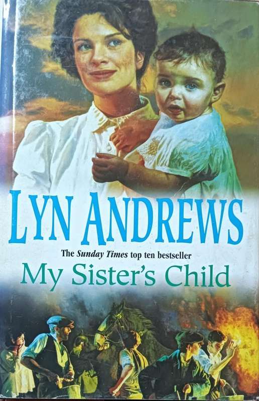 My Sister's Child - Lyn Andrews - Hardcover - 281 pages