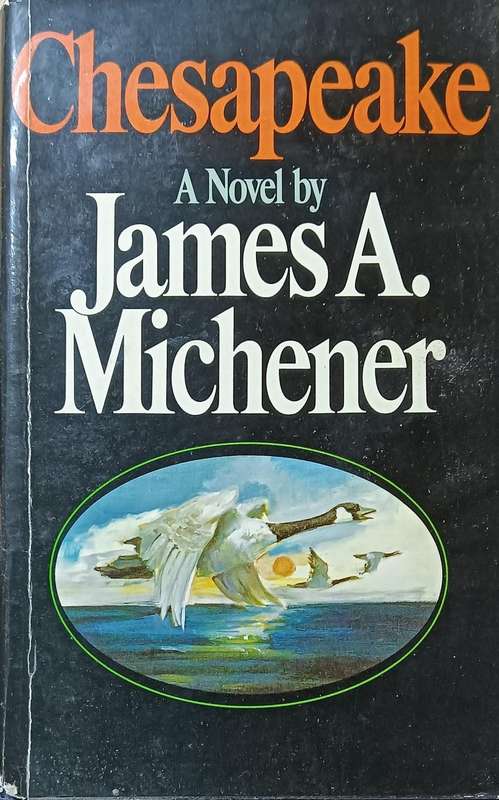 Chesapeake - James A. Michener - Hardcover - 865 pages