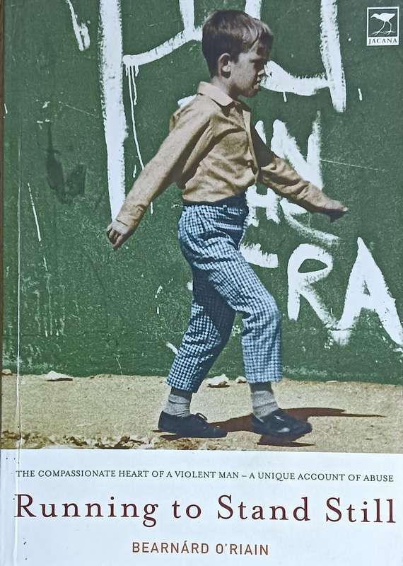 Running to Stand Still - Beanard O'Riain - Softcover - 391 pages