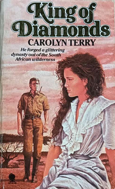 King of Diamonds - Carolyn Terry - Softcover - 535 pages