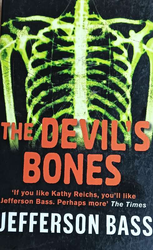 The Devil's Bones - Jefferson Bass - Softcover - 325 pages
