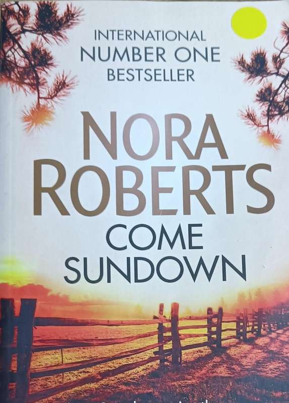 Come Sundown - Nora Roberts - Softcover - 466 pages