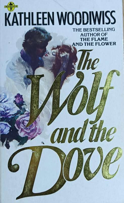 The Wolf and the Dove - Kathleen Woodiwiss - Softcover - 508 pages