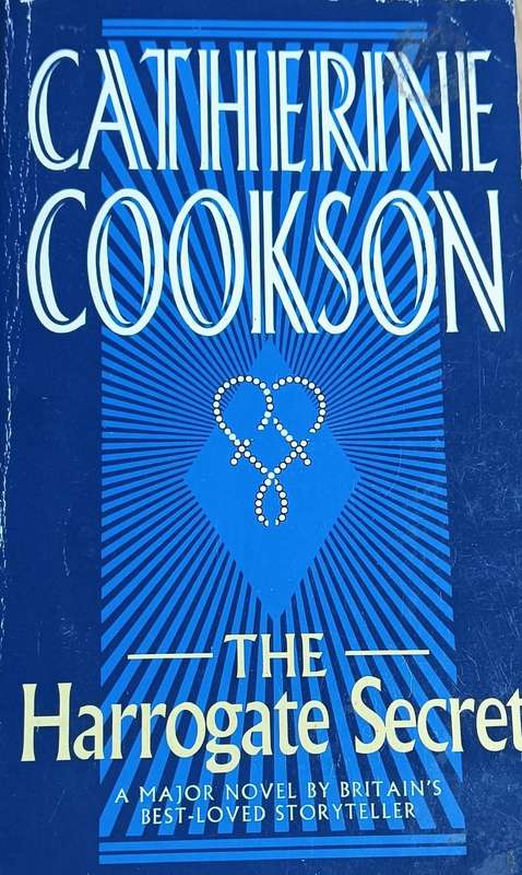 The Harrogate Secret - Catherine Cookson - Softcover - 455 pages