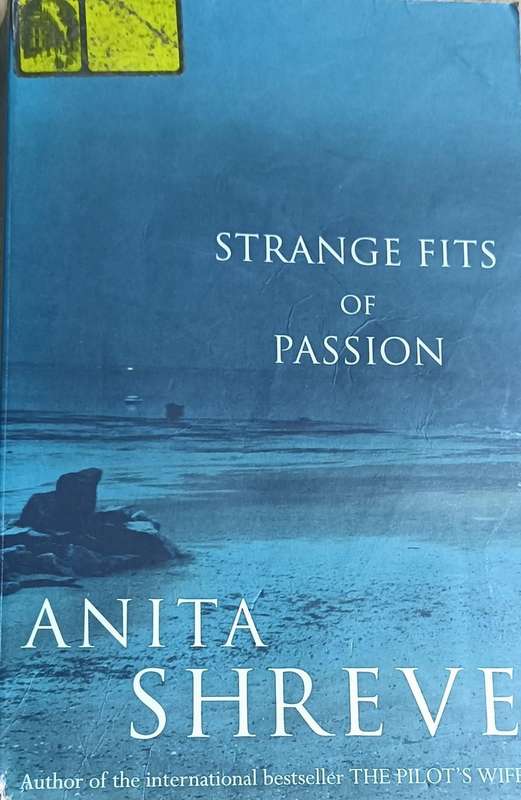 Strange Fits of Passion - Anita Shreve - Softcover - 336 pages