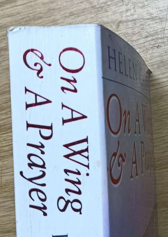 On a Wing and a Prayer - Helen Carey - Softcover - 511 pages