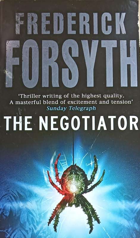 The Negotiator - Frederick Forsyth - Softcover - 509 pages