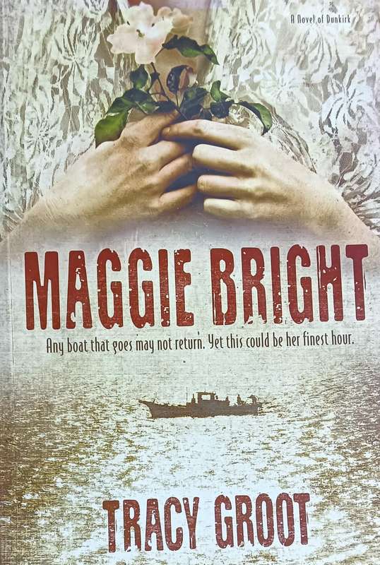 Maggie Bright - Tracy Groot - Softcover - 360 pages