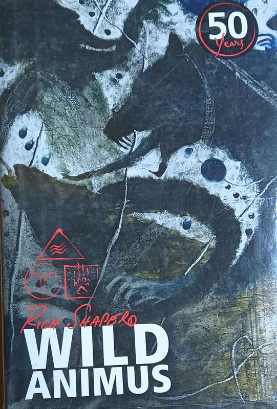 Wild Animus - Rich Shapero - Hardcover - 332 pages