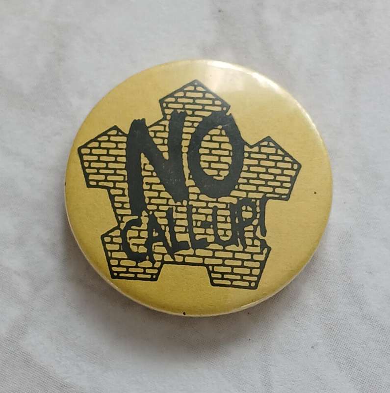 No to Callups Lapel Badge - Border War Era