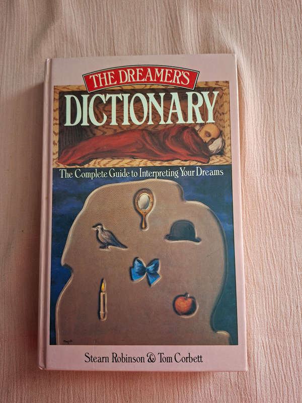 Stearn Robinson & Tom Corbett The Dreamer's Dictionary