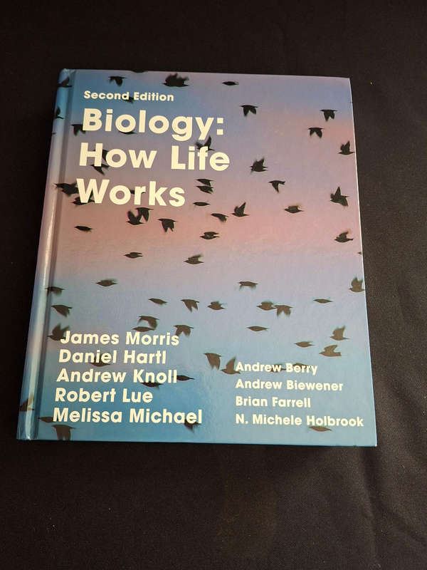 Biology: How Life Works Second Edition